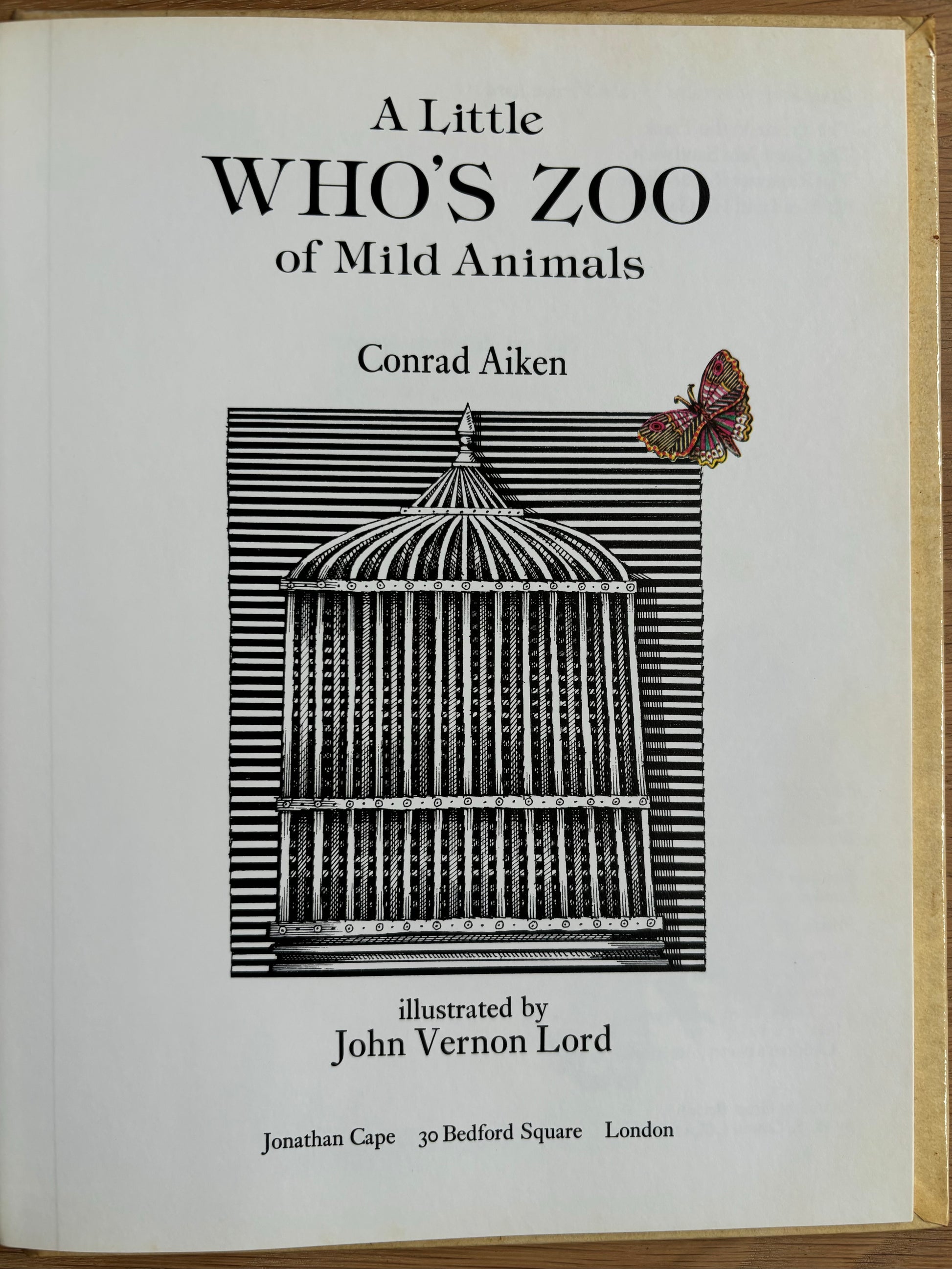 John Vernon Lord WHO’S ZOO 1971 1st Ed HB Conrad Aiken Illustrated - transpontinebooks