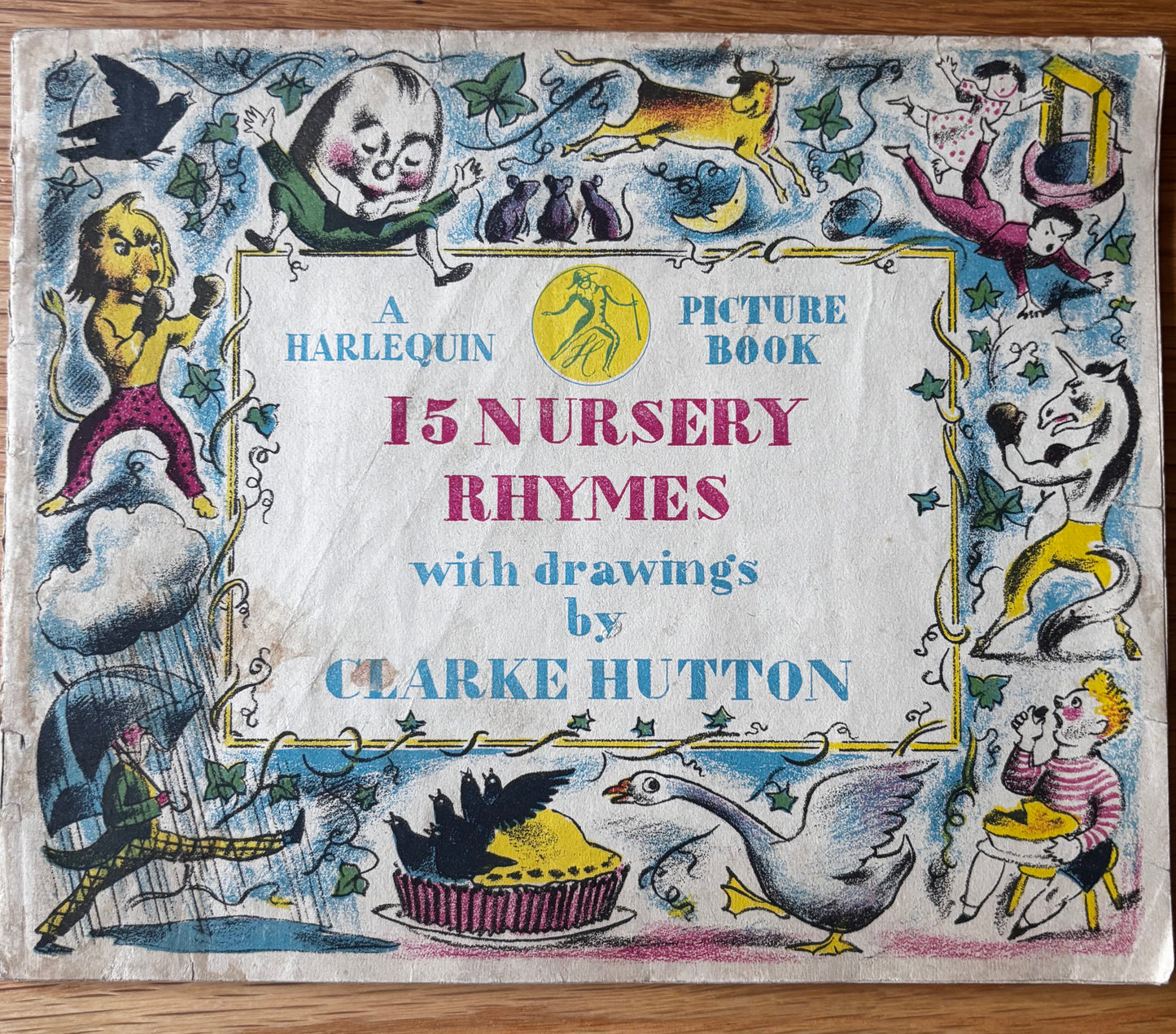 Clarke Hutton 15 NURSERY RHYMES 1941 Harlequin Picture Book ILLUSTRATED