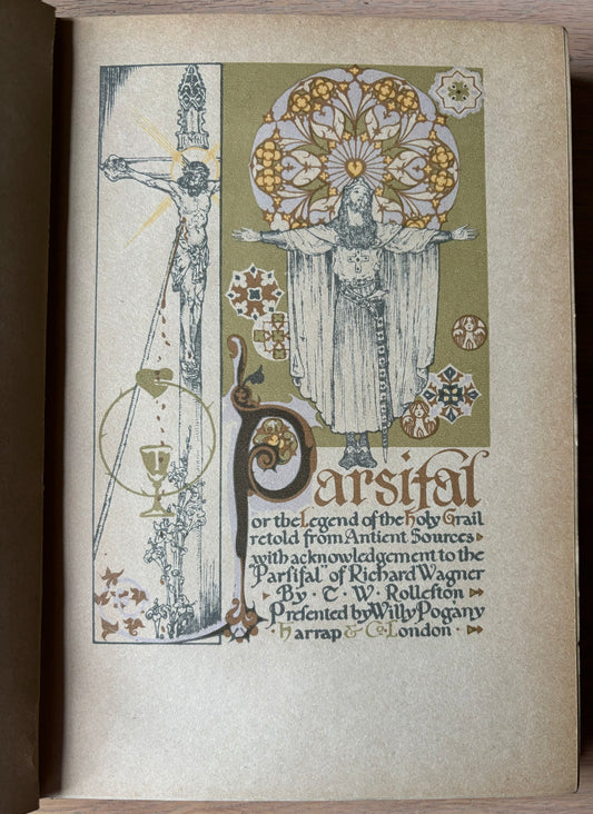 Willy Pogany PARSIFAL 1912 1st Ed THE HOLY GRAIL Gothic HARRAP Illustrations WAGNER