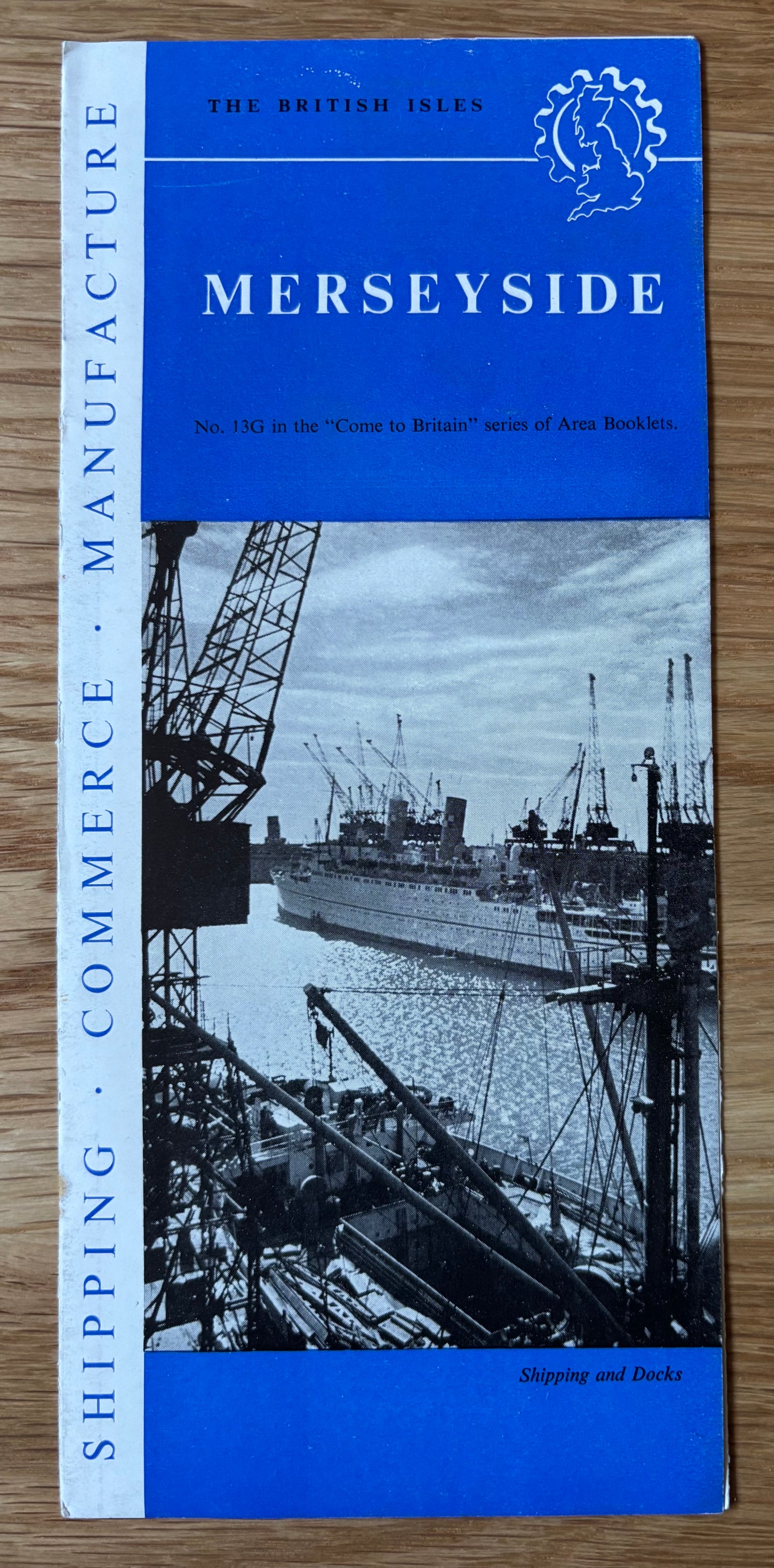 1950’s MERSEYSIDE Come To Britain Leaflet No 13G Industrial Sites