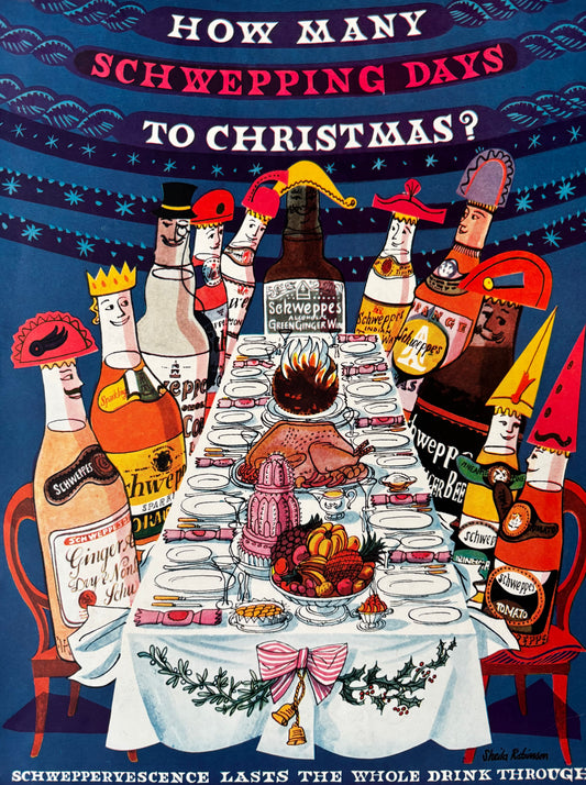 Sheila Robinson HOW MANY SCHWEPPING DAYS TO CHRISTMAS Large Advert 1950