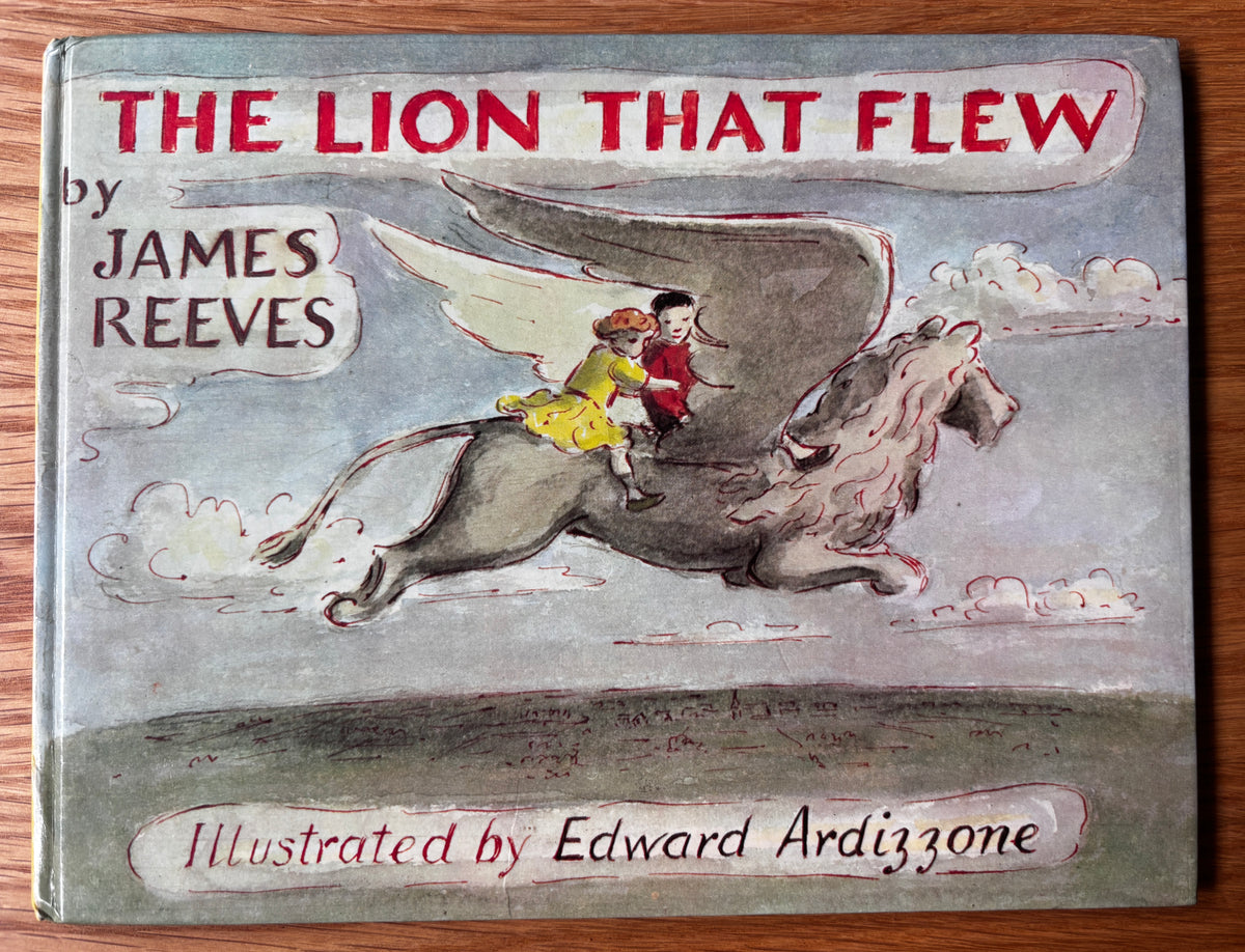 Edward Ardizzone Double Signed THE LION THAT FLEW 1st HB 1974 James Reeves Illustrated