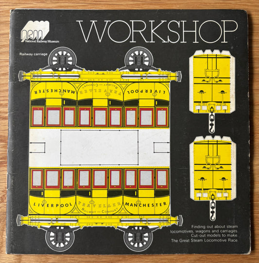 1970’s NATIONAL RAILWAY WORKSHOP Cut- Out Steam Locomotives TRAINS BOOKLET 1976