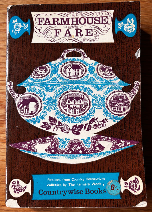 Brian Walker FARMHOUSE FARE The Farmers Weekly Recipes 1966 Cookbook