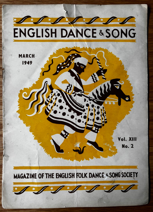 ENGLISH FOLK DANCE & SONG March 1949 Dancing Society MAGAZINE Hobby Horse