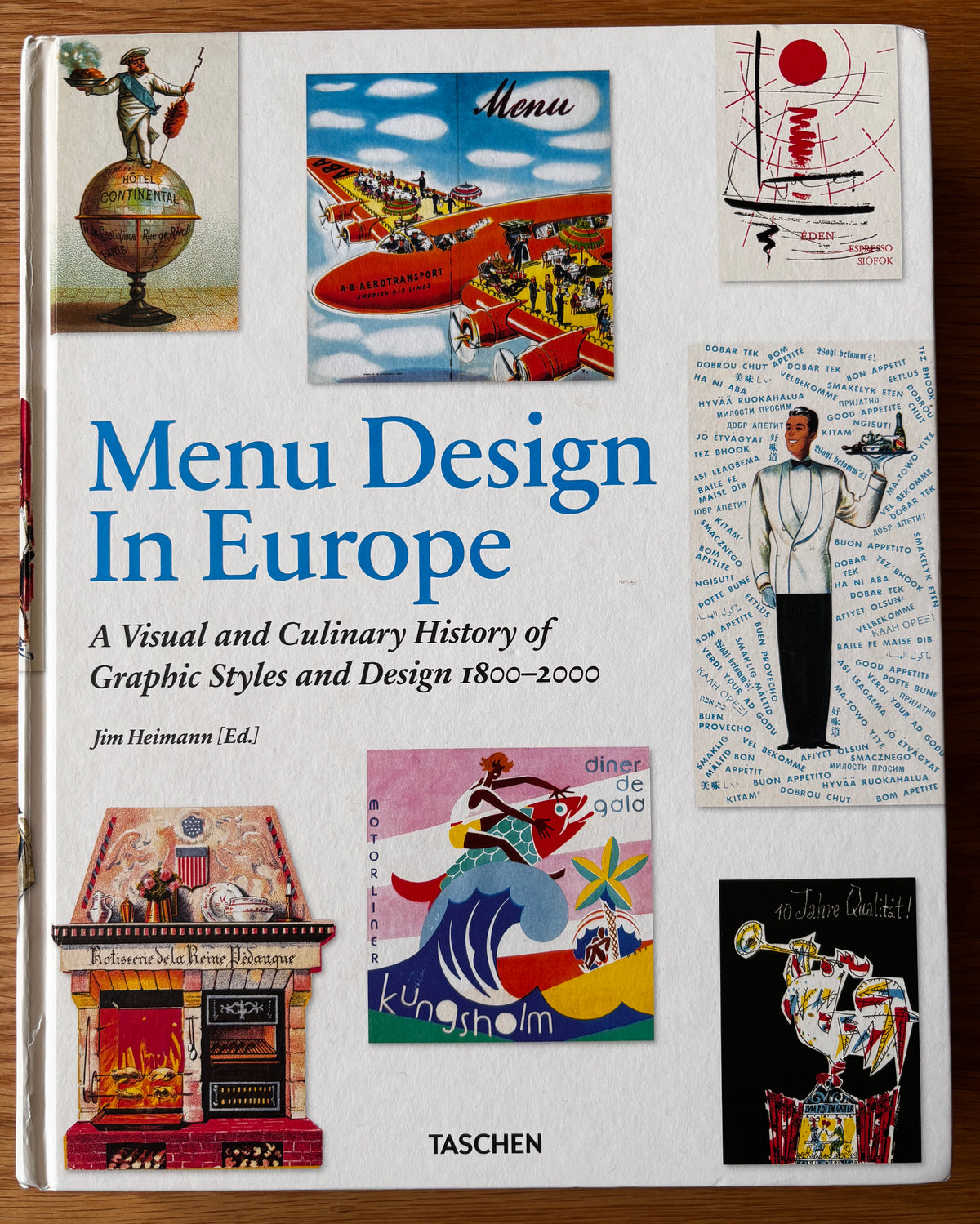 MENU DESIGN IN EUROPE 1800- 2000 Taschen Restaurant ART Heimann