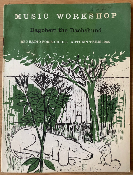 Roger Harris DAGOBERT THE DACHSHUND MUSIC WORKSHOP Autumn 1965 - transpontinebooks