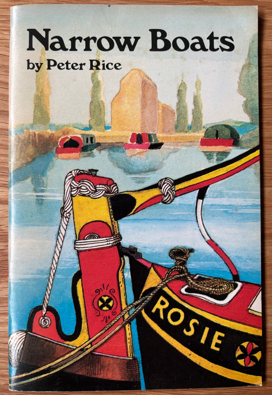 Peter Rice NARROW BOATS National Trust 1976 Dinosaur Publications ILLUSTRATED