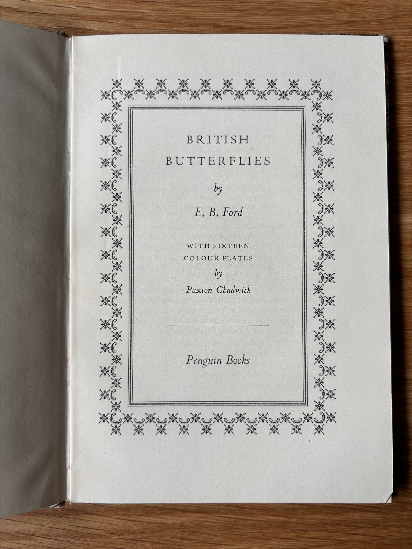 Paxton Chadwick BRITISH BUTTERFLIES King Penguin Book E B Ford 1951 ILLUSTRATED