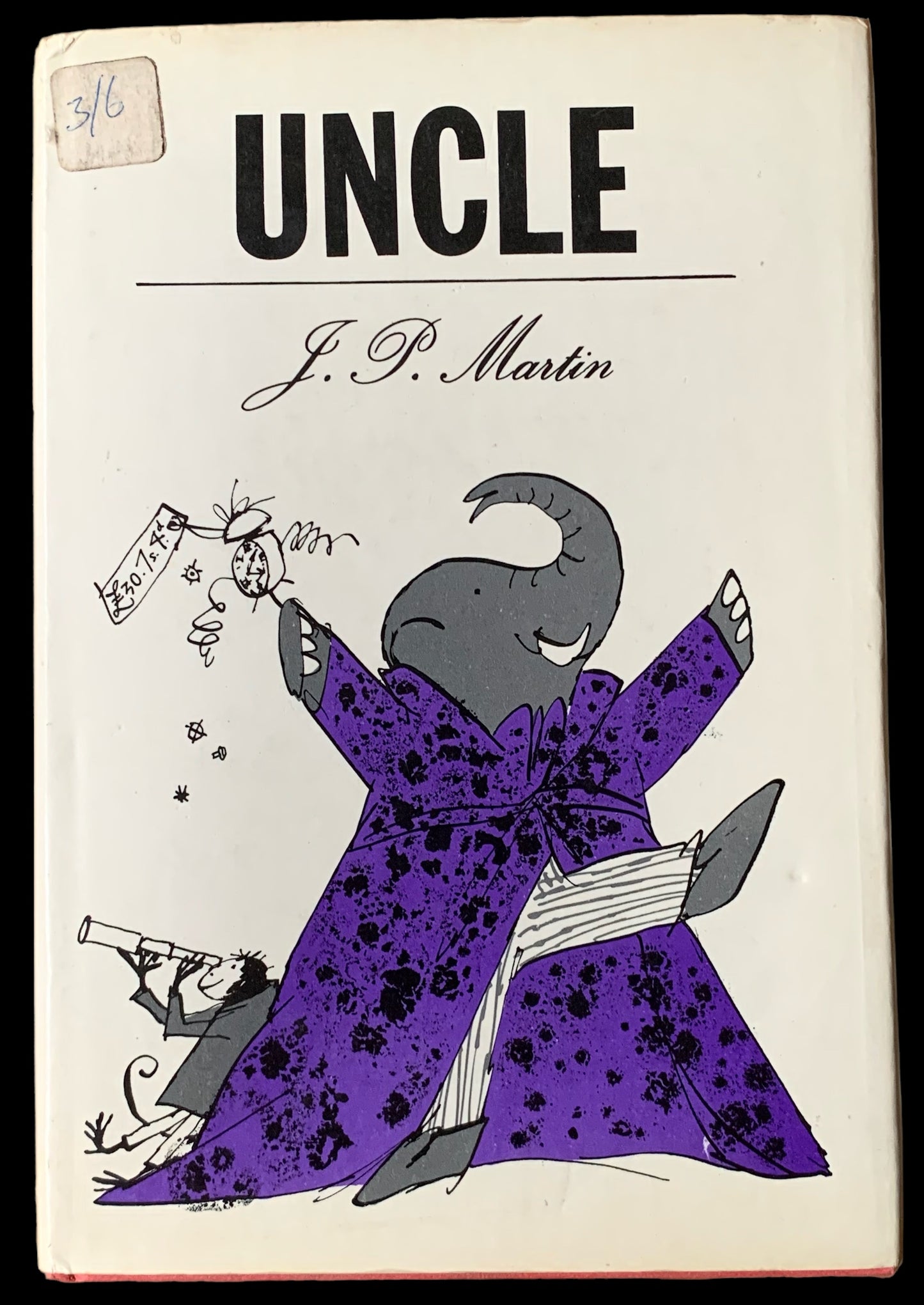 J P Martin UNCLE 1st Ed DJ 1964 Quentin Blake Illustrated JONATHAN CAPE - transpontinebooks