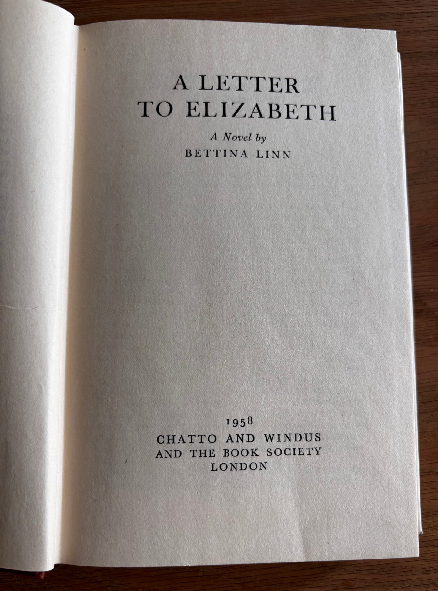Trekkie Ritchie A LETTER TO ELIZABETH Bettina Linn  1st Ed DJ Chatto & Windus 1958