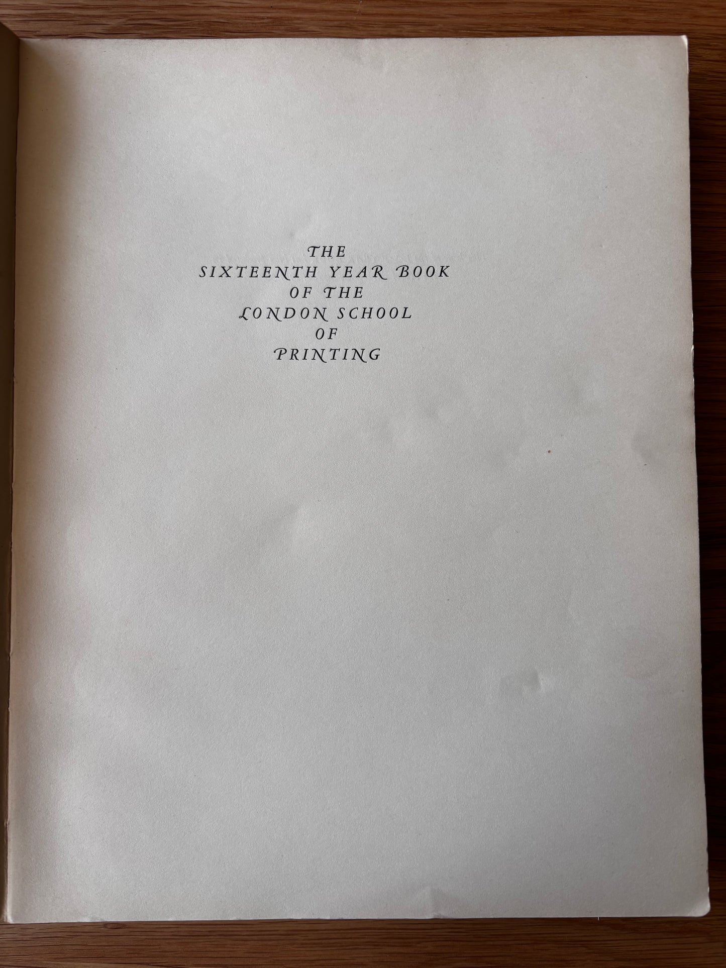 Brian Cook LONDON SCHOOL OF PRINTING 16th YEAR BOOK 1937 Monotype Specimens
