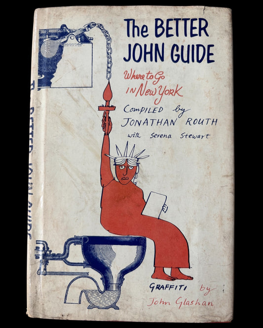 John Glashan THE BETTER JOHN GUIDE TO NEW YORK  1966 HB DJ Jonathan Routh