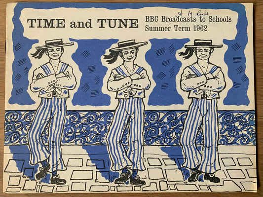 Terence Bowyer TIME and TUNE 1962 BBC BROADCASTS TO SCHOOLS Music Book - transpontinebooks