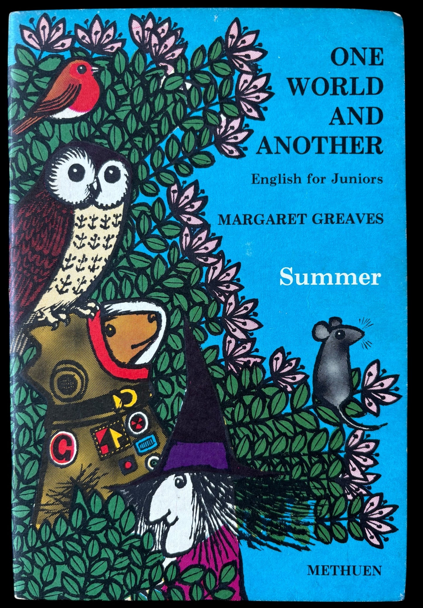 Jill McDonald ONE WORLD AND ANOTHER Summer 1967 METHUEN Margaret Greaves