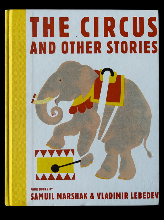 Vladimir Lebedev THE CIRCUS 2013 HB Tate Publishing Samuil Marshak ILLUSTRATED