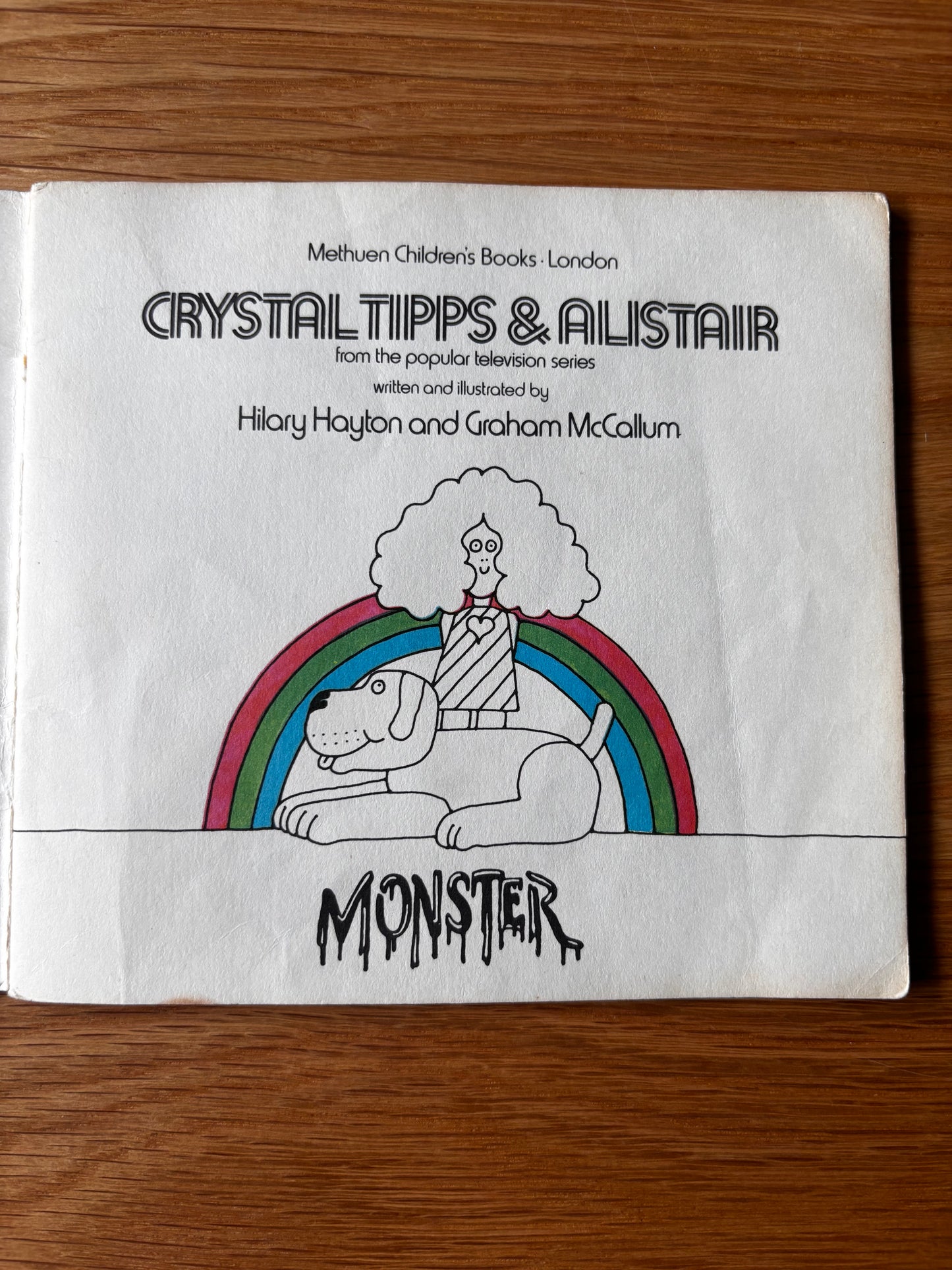 1970's CRYSTAL TIPPS & ALISTAIR Monster 1974 Methuen HILARY HAYTON Illustrated