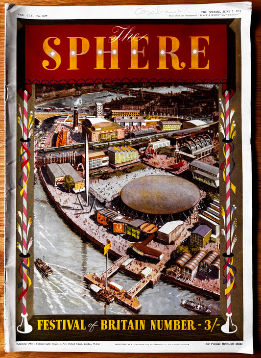 Festival of Britain Number THE SPHERE MAGAZINE June 2, 1951 ILLUSTRATED LONDON