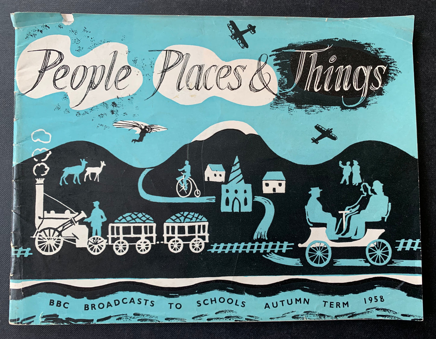 BBC PEOPLE PLACES & THINGS 1958 Radio Broadcasts To Schools 1950's STYLE - transpontinebooks