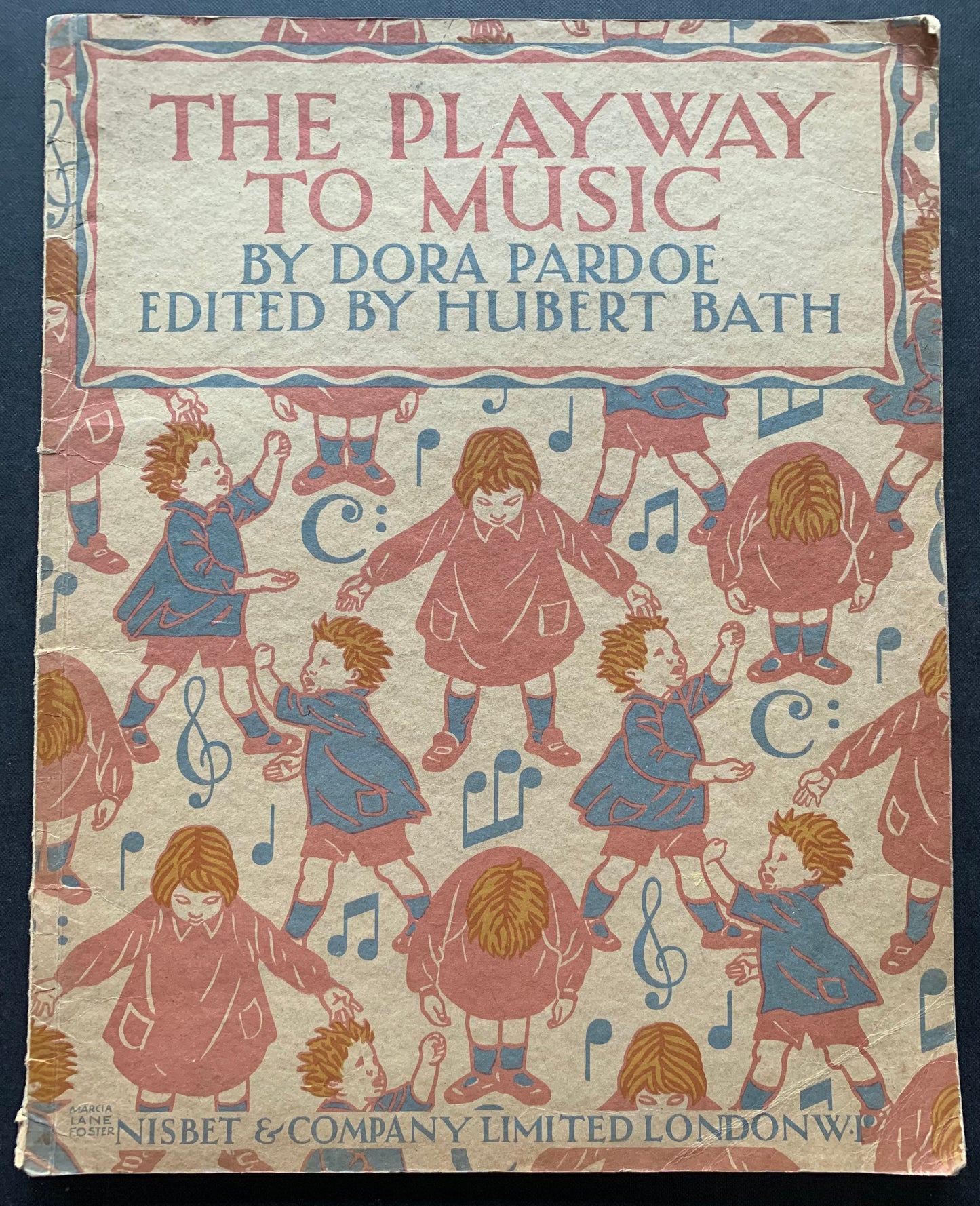 Marcia Lane Foster THE PLAYWAY TO MUSIC Nisbet SONG BOOK - transpontinebooks