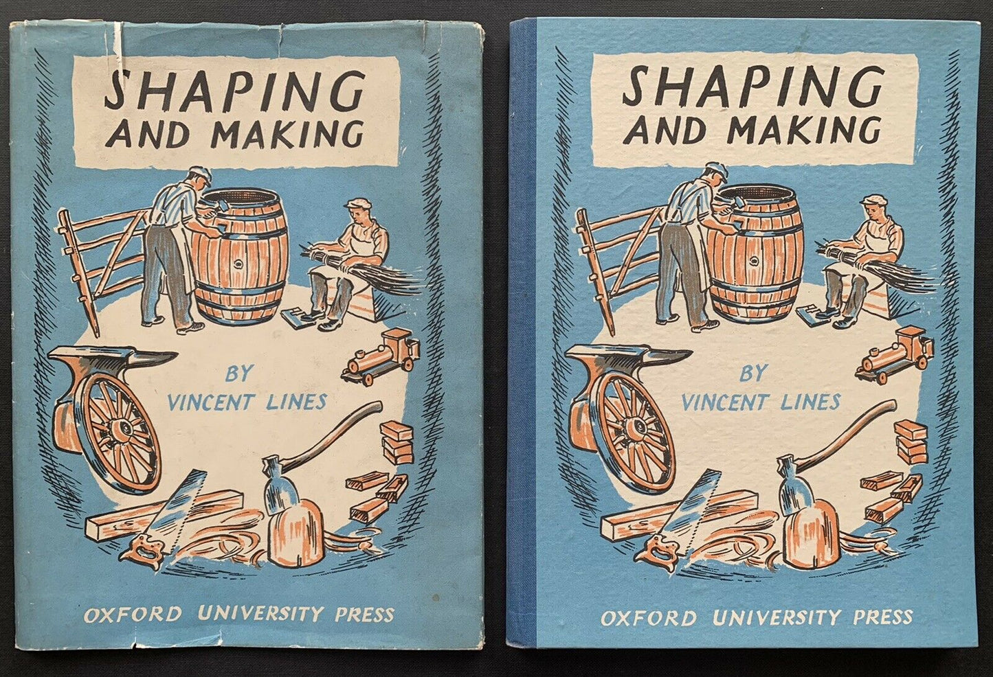 Lines Vincent SHAPING AND MAKING 1944 1st Ed DJ OUP Skills Craftsmen ILLUSTRATED - transpontinebooks