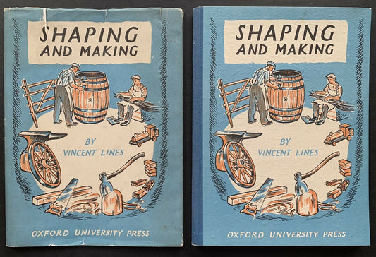 Lines Vincent SHAPING AND MAKING 1944 1st Ed DJ OUP Skills Craftsmen ILLUSTRATED - transpontinebooks